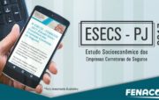 3º ESECS-PJ – FENACOR - 2017 (Estudo Sócio-Econômico das Empresas Corretoras de Seguros)