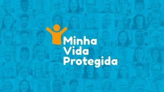 Movimento “Minha Vida Protegida” dissemina entre brasileiros a importância do seguro de vida